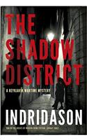 Shadow District