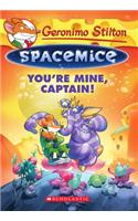 Geronimo Stilton - Spacemice#02 You Re Mine, Captain!