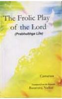 Frolic Play Of the Lord