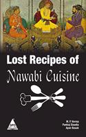 Lost Recipes of Nawabi Cuisine