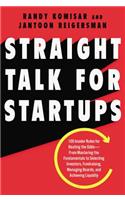 Straight Talk for Startups