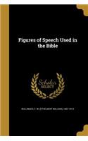 Figures of Speech Used in the Bible