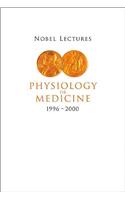 Nobel Lectures in Physiology or Medicine 1996-2000