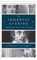 The Immortal Evening