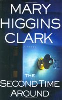 The Second Time Around (Clark, Mary Higgins)