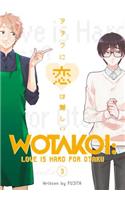 Wotakoi: Love Is Hard For Otaku 3