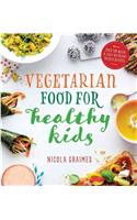 Vegetarian Food for Healthy Kids