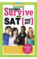 How to Survive the SAT (and ACT)