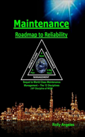 Maintenance - Roadmap to Reliability