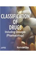 Classification of Drugs including Dosages