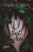 Trust In Love