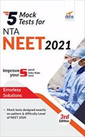 5 Mock Tests for NTA NEET 2021 - 3rd Edition