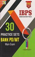 30 PRACTICE SETS FOR BANK PO/MT IBPS(CWE) PATTERN