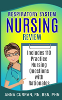 Respiratory System Nursing Test Review