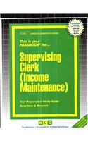 Supervising Clerk (Income Maintenance)