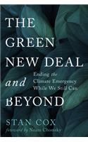 The Green New Deal and Beyond