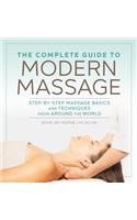 Complete Guide to Modern Massage