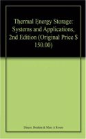 Thermal Energy Storage, 2ed : Systems and Applications