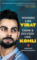 Winning like Virat