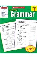 Scholastic Success with Grammar: Grade 1 Workbook