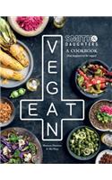 Smith & Daughters: A Cookbook (That Happens to Be Vegan)