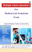 Multiple Choice Questionâ€™s For Medical Lab Technician Exam