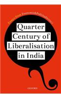 Quarter Century of Liberalization in India