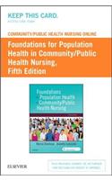 Community/Public Health Nursing Online for Stanhope and Lancaster: Foundations for Population Health in Community/Public Health Nursing (Access Card)