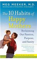 The 10 Habits of Happy Mothers