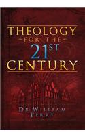 Theology for the 21st Century