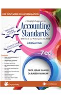 A Simplified approach to Accounting Standards–with Ind AS and the Companies Act, 2013 [FOR CA/CMA FINAL] (For Nov 2016 Examination)