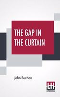 Gap In The Curtain