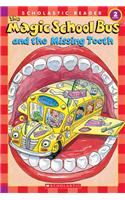 Magic School Bus And the Missing Tooth