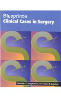 Clinical Cases in Surgery (Blueprints)