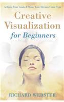 Creative Visualization for Beginners