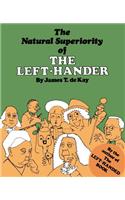 The Natural Superiority of the Left-Hander