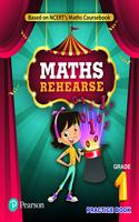 Maths Rehearse |Practice Book | Class 1 | CBSE & State Boards