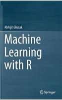 Machine Learning with R