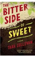 The Bitter Side of Sweet