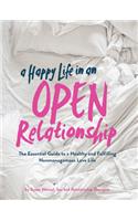 Happy Life in an Open Relationship