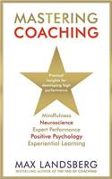 Mastering Coaching