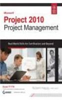 Microsoft Project 2010 Project Management:Real-World Skills For Certification And Beyond,Exam 77-178