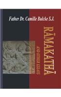 Ramakatha And Other Essays