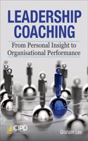 Leadership Coaching Subtitle From Personal Insight to Organisational Performance