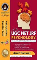 NTA UGC NET JRF Psychology 2024 - Paper 2 Preparation Book - Also useful for PhD / SET / GATE / UPHESC (Complete Syllabus with MCQs Question Bank included) - New and Updated Edition 3 (2024)