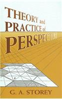 Theory and Practice of Perspective