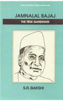 Jamnalal Bajaj : The True Gandhian