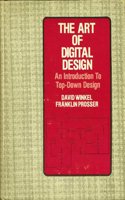 Art of Digital Design, The: Introduction to Top-down Design