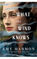 What the Wind Knows