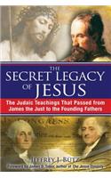 Secret Legacy of Jesus